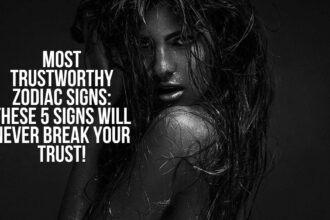 Most Trustworthy Zodiac Signs: These 5 Signs Will Never Break Your Trust!