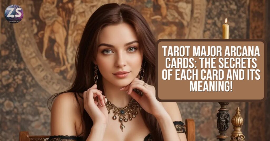 Tarot Major Arcana Cards: The Secrets of Each Card and Its Meaning!