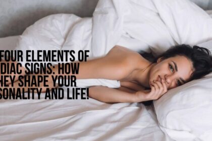 The Four Elements of Zodiac Signs: How They Shape Your Personality and Life!